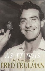 Trueman, Fred - As it Was: The Memoirs