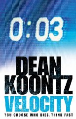 Koontz, Dean - Velocity