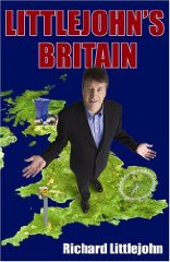 Littlejohn, Richard - Littlejohn's Britain