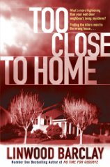 Barclay, Linwood - Too Close to Home