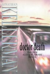 Kellerman, Jonathan - Doctor Death (Alex Delaware)