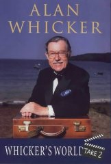Whicker, Alan - Whicker's World Take 2