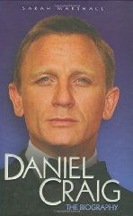 Marshall, Sarah - Daniel Craig: The Biography