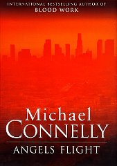 Connelly, Michael - Angel's Flight