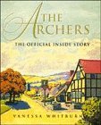 Whitburn, Vanessa - The Archers: The Official Inside Story