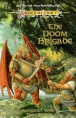Weis, Margaret; Perrin, Don - The Doom Brigade (Dragonlance Saga)