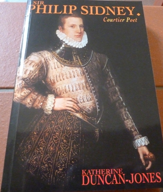 Duncan-Jones, Katherine - Sir Philip Sidney: Courtier Poet