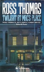 Thomas, Ross - Twilight at Mac's Place