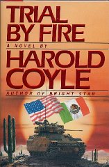 Coyle, Harold - Trial by Fire