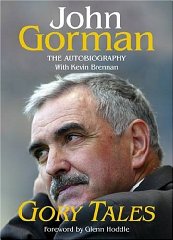 Gorman, John - Gory Tales: The Autobiography of John Gorman