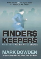 Bowden, Mark - Finders Keepers: The Story of Joey Coyle