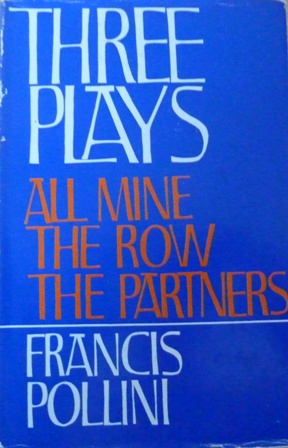 Pollini, Francis - Three plays