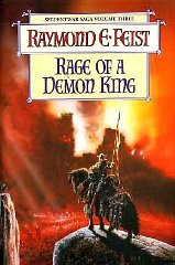 Feist, Raymond E. - Rage of a Demon King: Book III of the Serpentwar Saga