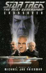 Friedman, Michael Jan - Crossover (Star Trek: The Next Generation)