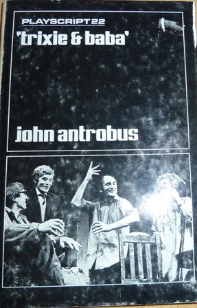 Antrobus, John - Trixie and Baba (Playscripts 22)