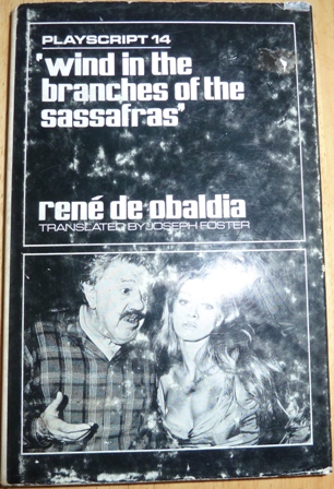 Obaldia, Rene De - Wind in the Branches of the Sassafras (Playscripts 14)