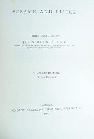 Ruskin, J. - Sesame and Lilies
