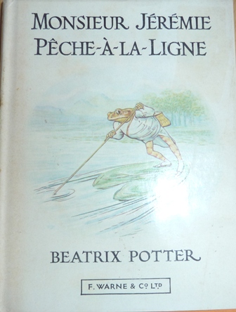 Potter, Beatrix - Tale of Mr. Jeremy Fisher (L Histoire De Monsieur Jeremie Peche-A-La-Ligne)