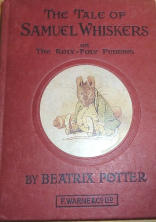 Potter, Beatrix - The Tale Of Samuel Whiskers, Or The Rolly-Poly Pudding