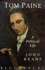 Keane, John - Tom Paine: A Political Life
