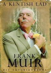 Muir, Frank - A Kentish Lad