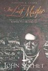 Suchet, John - The Last Master: Passion and Anger v. 1 (Signed)
