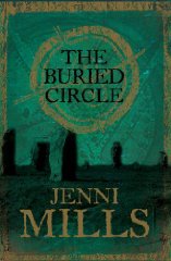 Mills, Jenni - The Buried Circle