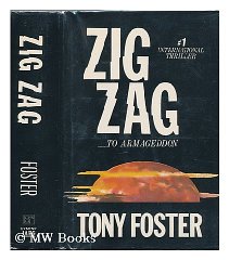 Foster, Tony - Zig Zag to Armageddon