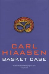 Hiaasen, Carl - Basket Case