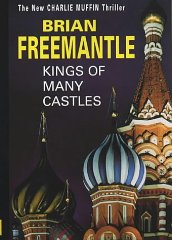 Freemantle, Brian - Kings of Many Castles