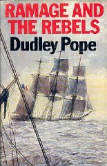 Pope, Dudley - Ramage and the Rebels