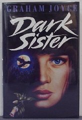 Joyce, Grayham - Dark Sister(Signed)