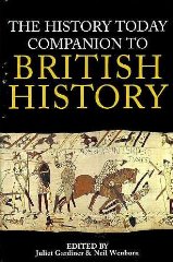 Gardiner, Juliet - History Today Companion to British History