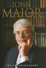 Major, John - John Major The Autobiography