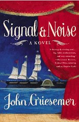 Griesemer, John - Signal and Noise