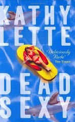 Lette, Kathy - Dead Sexy
