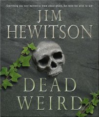Hewitson, Jim - Dead Weird!