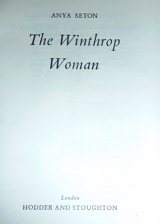 Seton, Anya - The Winthrop Woman