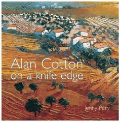 Pery, Jenny - Alan Cotton on a Knife Edge