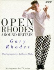Rhodes, Gary - Open Rhodes Around Britain