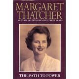 Thatcher, Margaret - The Path to Power