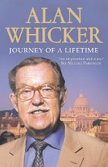 Whicker, Alan - Journey of a Lifetime