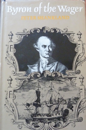 Shankland, Peter - Byron of the Wager
