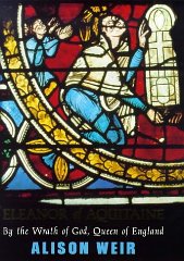 Weir, Alison - Eleanor of Aquitaine: By the Wrath of God, Queen of England