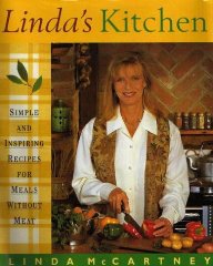McCartney, Linda - Linda's Kitchen: Simple and Inspiring Recipes for Meals without Meat