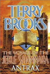 Brooks, Terry - The Voyage of the Jerle Shannara: Antrax Bk. 2
