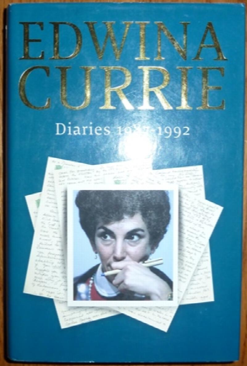 Currie, Edwina - Diaries 1987-1992