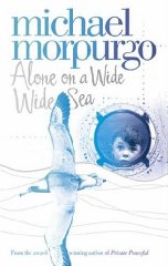 Morpurgo, Michael - Alone on a Wide Wide Sea