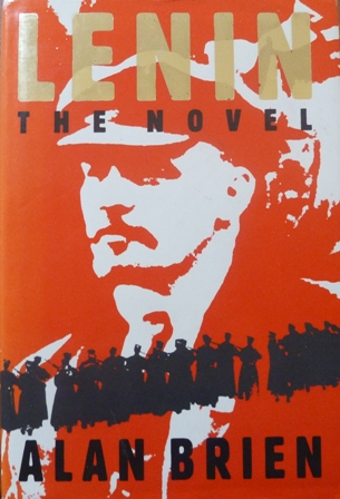 Brien, Alan - Lenin: The Novel