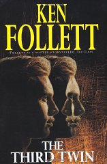 Follett, Ken - The Third Twin